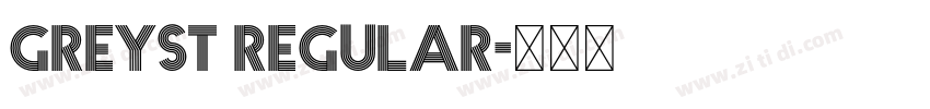 Greyst Regular字体转换
